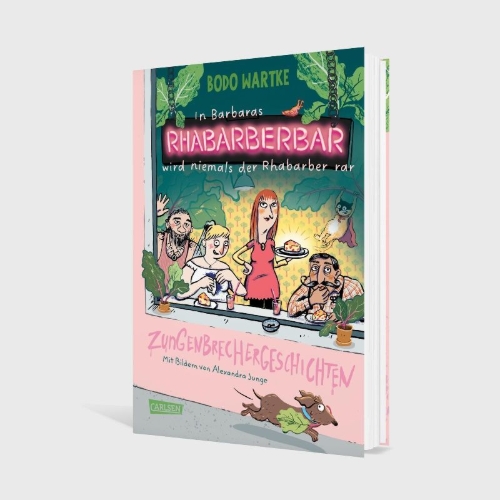 Buchcover und Innenansicht für das Buch: In Barbaras Rhabarberbar wird niemals der Rhabarber rar
