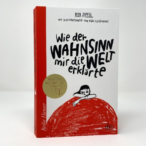 Buchcover und Innenansicht für das Buch: Wie der Wahnsinn mir die Welt erklärte