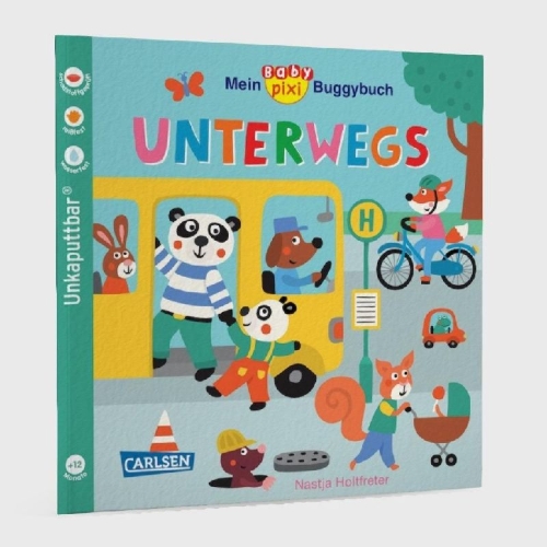 Buchcover und Innenansicht für das Buch: Baby Pixi (unkaputtbar) 107: Mein Baby-Pixi-Buggybuch: Unterwegs
