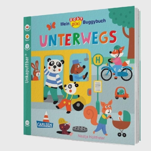 Buchcover und Innenansicht für das Buch: Baby Pixi (unkaputtbar) 107: Mein Baby-Pixi-Buggybuch: Unterwegs
