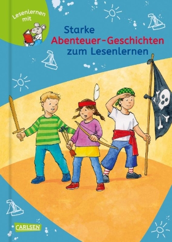 Buchcover und Innenansicht für das Buch: Starke Abenteuer-Geschichten zum Lesenlernen