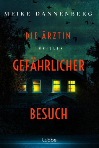 Buchcover und Innenansicht für das Buch: Die Ärztin - Gefährlicher Besuch
