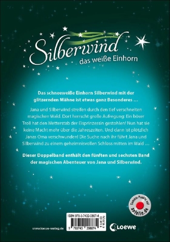 Buchcover und Innenansicht für das Buch: Silberwind, das weiße Einhorn (Band 5-6) - Abenteuer im verzauberten Wald
