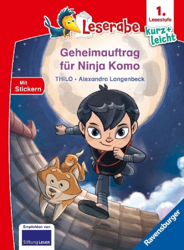 Buchcover und Innenansicht für das Buch: Leserabe 1. Lesestufe Kurz und leicht - Geheimauftrag für Ninja Komo