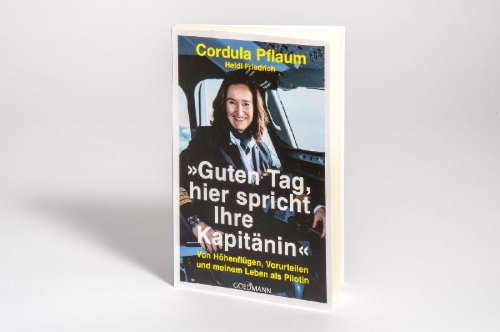 Buchcover und Innenansicht für das Buch: "Guten Tag, hier spricht Ihre Kapitänin"
