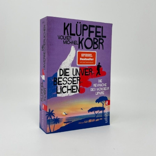 Buchcover und Innenansicht für das Buch: Die Unverbesserlichen - Die Revanche des Monsieur Lipaire