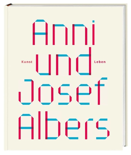 Buchcover und Innenansicht für das Buch: Anni und Josef Albers