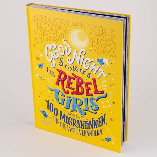 Buchcover und Innenansicht für das Buch: Good Night Stories for Rebel Girls - 100 Immigrant Women Who Changed the World