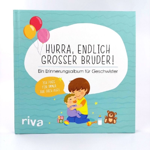 Buchcover und Innenansicht für das Buch: Hurra, endlich großer Bruder!