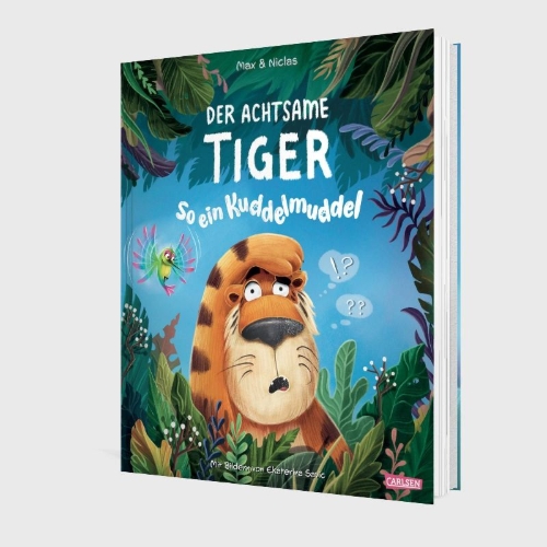 Buchcover und Innenansicht für das Buch: Der achtsame Tiger: So ein Kuddelmuddel