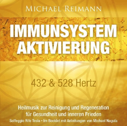 Buchcover und Innenansicht für das Buch: IMMUNSYSTEM AKTIVIERUNG [432 & 528 Hertz]