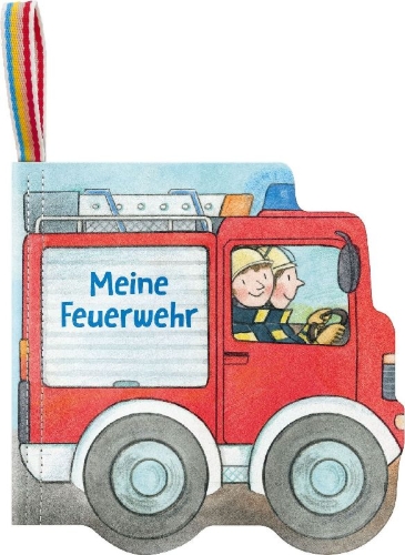Buchcover und Innenansicht für das Buch: Mein Knuddel-Knautsch-Buch: Meine Feuerwehr
