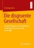 Buchcover und Innenansicht für das Buch: Die disgruente Gesellschaft