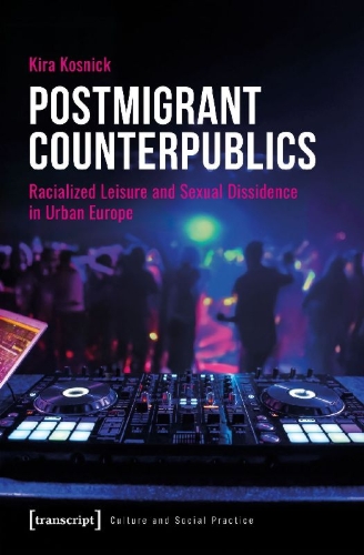 Buchcover und Innenansicht für das Buch: Postmigrant Counterpublics