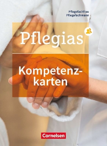 Buchcover und Innenansicht für das Buch: Pflegias - Generalistische Pflegeausbildung: Zu allen Bänden - Kompetenzkarten