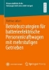 Buchcover und Innenansicht für das Buch: Betriebsstrategien für batterieelektrische Personenkraftwagen mit mehrstufigen Getrieben