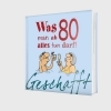 Buchcover und Innenansicht für das Buch: Geschafft: Was man ab 80 alles tun darf!