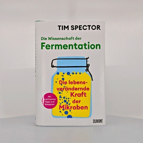 Buchcover und Innenansicht für das Buch: Ferment. The Life-Changing Power of Microbes
