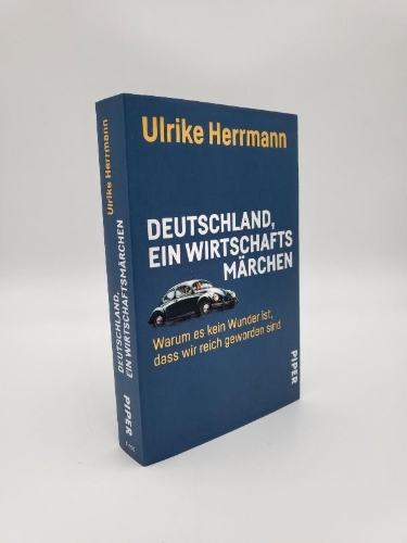 Buchcover und Innenansicht für das Buch: Deutschland, ein Wirtschaftsmärchen
