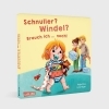 Buchcover und Innenansicht für das Buch: Schnuller? Windel? Brauch ich ... noch!