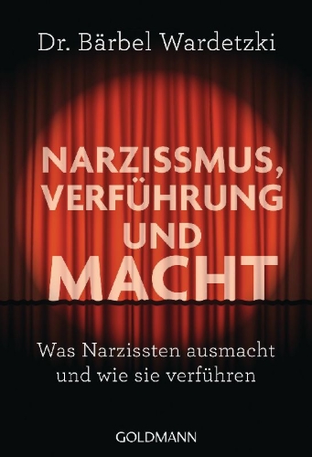 Buchcover und Innenansicht für das Buch: Narzissmus, Verführung und Macht
