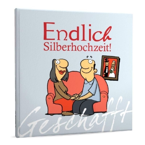 Buchcover und Innenansicht für das Buch: Geschafft: Endlich Silberhochzeit!