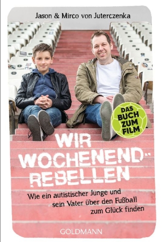Buchcover und Innenansicht für das Buch: Wir Wochenendrebellen