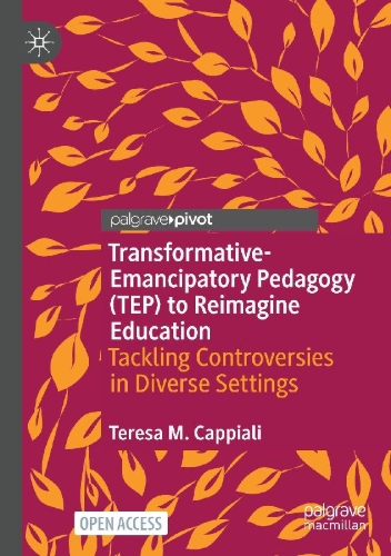 Buchcover und Innenansicht für das Buch: Transformative-Emancipatory Pedagogy (TEP) to Reimagine Education