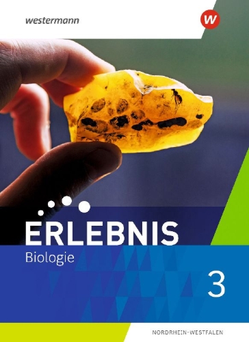 Buchcover und Innenansicht für das Buch: Erlebnis Biologie 3. Schulbuch. Für Nordrhein-Westfalen