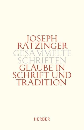 Buchcover und Innenansicht für das Buch: Gesammelte Schriften 9/2 - Glaube in Schrift und Tradition