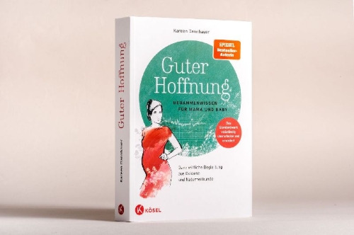 Buchcover und Innenansicht für das Buch: Guter Hoffnung - Hebammenwissen für Mama und Baby