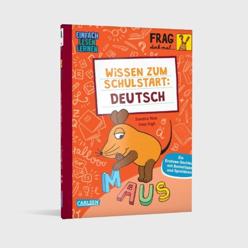 Buchcover und Innenansicht für das Buch: Frag doch mal ... die Maus: Wissen zum Schulstart: Deutsch