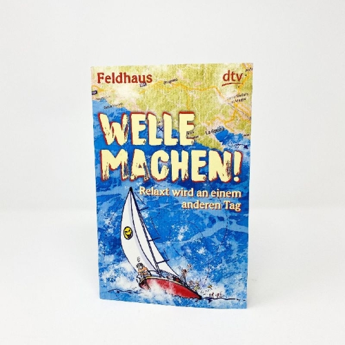 Buchcover und Innenansicht für das Buch: Welle machen! Relaxt wird an einem anderen Tag