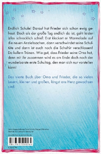 Buchcover und Innenansicht für das Buch: Schule!, schreit der Frieder, und die Oma, die kommt mit