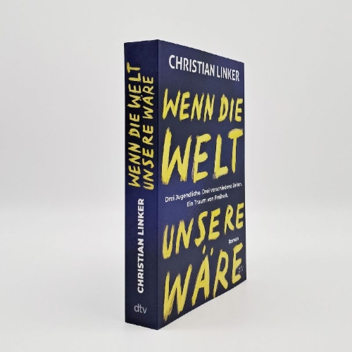 Buchcover und Innenansicht für das Buch: Wenn die Welt unsere wäre