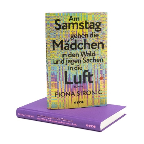 Buchcover und Innenansicht für das Buch: Am Samstag gehen die Mädchen in den Wald und jagen Sachen in die Luft