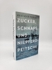 Buchcover und Innenansicht für das Buch: Zucker, Schnaps und Nilpferdpeitsche