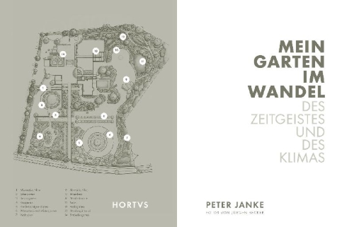 Buchcover und Innenansicht für das Buch: Peter Janke: Mein Garten im Wandel des Zeitgeistes und des Klimas