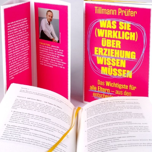 Buchcover und Innenansicht für das Buch: Was Sie (wirklich) über Erziehung wissen müssen