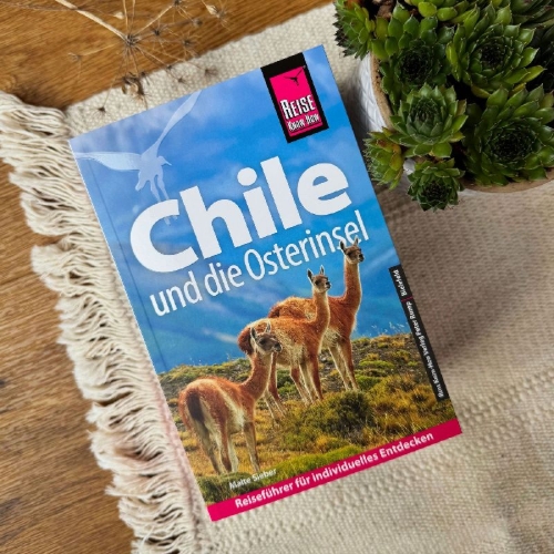 Buchcover und Innenansicht für das Buch: Reise Know-How Reiseführer Chile und die Osterinsel