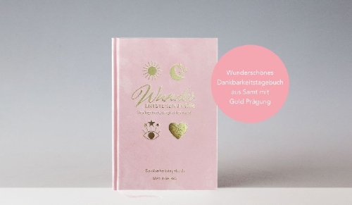 Buchcover und Innenansicht für das Buch: Dankbarkeitstagebuch: Wunder entstehen in dir | 3 Minuten am Tag für mehr Glück, Positivität, Dankbarkeit und Erfolg.