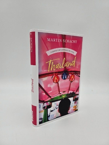 Buchcover und Innenansicht für das Buch: Gebrauchsanweisung für Thailand