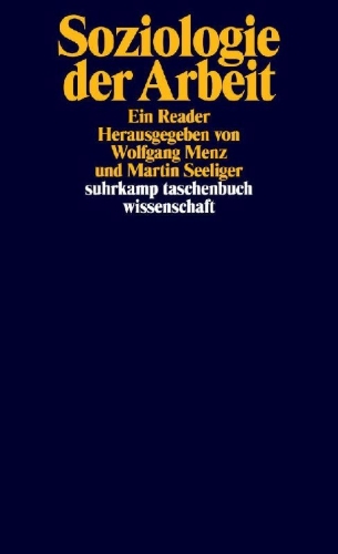Buchcover und Innenansicht für das Buch: Soziologie der Arbeit