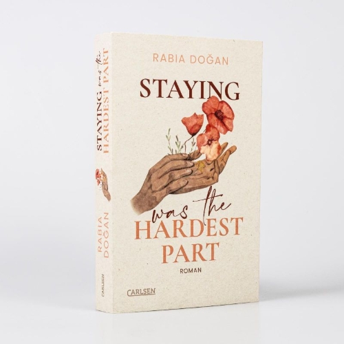Buchcover und Innenansicht für das Buch: Staying Was The Hardest Part (Hardest Part 1)