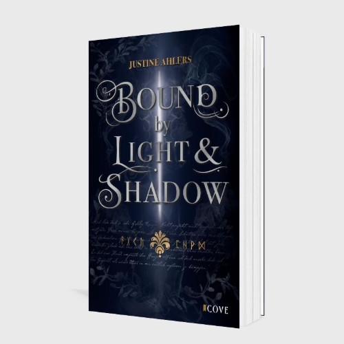 Buchcover und Innenansicht für das Buch: Chronicles of Blood & Betrayal 1: Bound by Light & Shadow