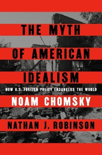 Buchcover und Innenansicht für das Buch: The Myth of American Idealism
