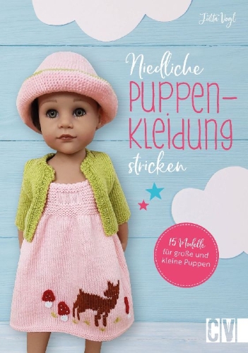 Buchcover und Innenansicht für das Buch: Niedliche Puppenkleidung stricken