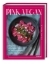 Buchcover und Innenansicht für das Buch: Pink vegan