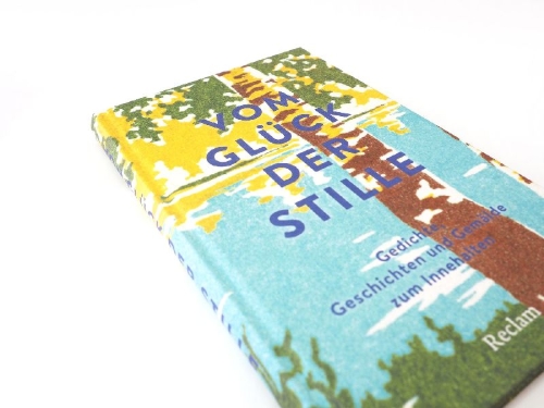 Buchcover und Innenansicht für das Buch: Vom Glück der Stille. Gedichte, Geschichten und Gemälde zum Innehalten