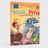 Buchcover und Innenansicht für das Buch: Piggo und Puter: Saustarke Freunde